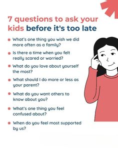 a woman talking on her cell phone with the text 7 questions to ask your kids before it's too late