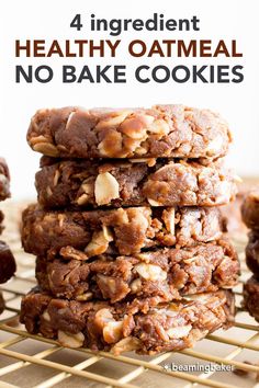 four ingredient healthy oatmeal no bake cookies stacked on top of each other