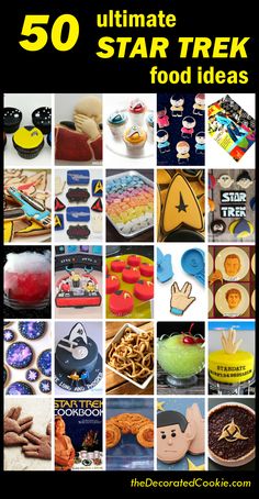 the cover of 50 ultimate star trek food ideas, including cookies and desserts for kids