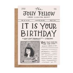 a card with the words, it is your birthday and an image of a woman's face