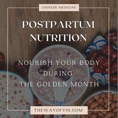 the words postpartum nutrition, nourish your body during the golden month