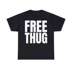 "Elevate your voice and support a crucial cause with our \"FREE THUG\" graphic t-shirt. Crafted with care, this shirt is more than just comfortable; it's a powerful statement against harmful stereotypes and an invitation to foster a more inclusive and compassionate society. Features: 1. Premium Quality: Made with 100% cotton, this t-shirt offers superior comfort and breathability. The fibre content may vary slightly for different colours, but the soft, natural feel remains consistent across the Free Thug Shirt, Free Thug, Punk Tee, Goth Vintage, Soft Natural, Your Voice, Hoodie Sweatshirt, Letter Prints, Sweat Shirt