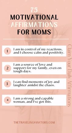 an info sheet with the words motivation affirmations for moms on it