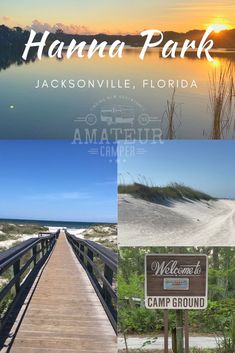 there is a wooden bridge that leads to the beach and campground at hamma park in jacksonville, florida