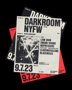 three different types of flyers on black and red paper with white lettering, including the words darkroom nyfw