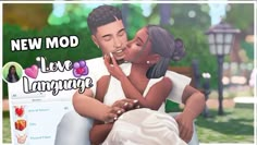 an animated image of a man holding a woman in his lap and the caption reads, new mod love language