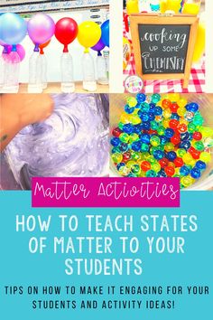 Fun States Of Matter Activities, Teaching States Of Matter, Science Matter Activities, States Of Matter Experiments For Kids, States Of Matter Experiments, States Of Matter Activities, Teaching Matter