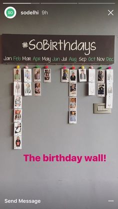 the birthday wall is decorated with photos and magnets for someone's special message