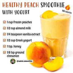 Healthy Smoothie Recipes Flat Belly, Smoothie With Yogurt, Smoothie Nutrition, Peach Smoothie Recipes, Improved Health, Peach Smoothie, Protein Shake Smoothie