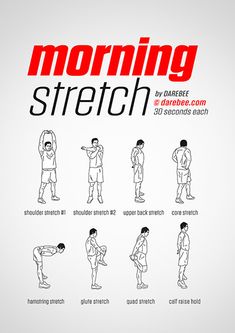 a poster with instructions on how to do the morning stretch in different poses and positions