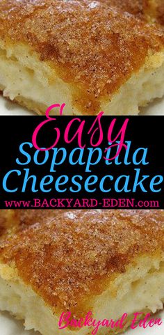 two pictures of some food on top of each other with the words easy sopaha cheesecake