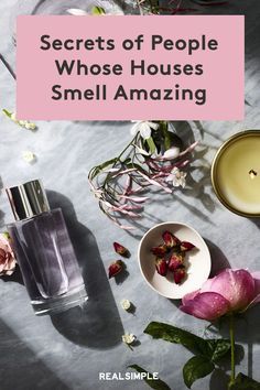 the cover of secrets of people whose houses smell amazing flowers, candles and teacups