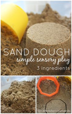 sand dough is shown with the words, sand dough simple sensory play 3 ingredients