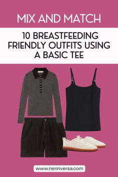 This blog post features 10 breastfeeding-friendly outfits created by mixing and matching a basic tee. Learn how to style this simple yet essential piece into versatile looks that combine comfort, functionality, and style for nursing moms. Friendly Outfits, Functional Wardrobe, Simple Tees, Outfit Combinations, Professional Look