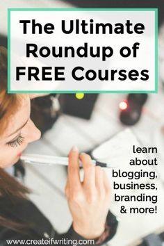 the ultimate roundup of free courses learn about blogging, business, branding & more