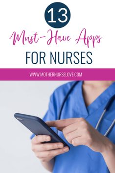 a nurse using her tablet with the text 13 must have apps for nurses