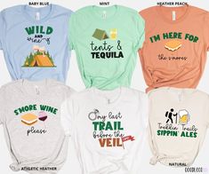 four t - shirts that say i'm here for the wine and camping theme