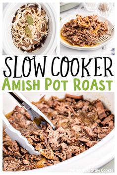 this slow cooker amish pot roast recipe is so easy to make