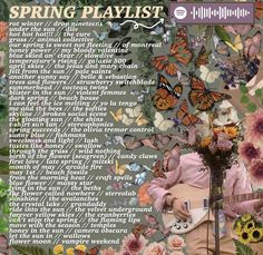 an image of a woman playing guitar in front of flowers and butterflies with the words spring playlist on it