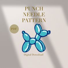 a book cover for punch needle pattern with an image of a balloon dog on it