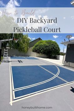 an outdoor basketball court with the words how to build a backyard pickleball court