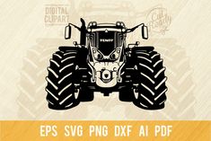 an image of a tractor with the words eps svg png dxf