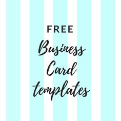 a blue and white striped background with the words free business card templates on it