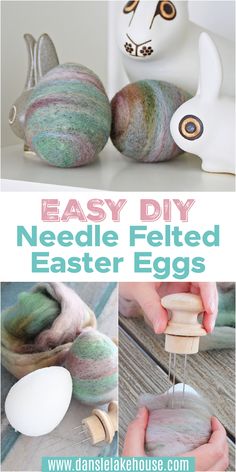 needle felted easter eggs with text overlay that reads easy diy needle felted easter eggs