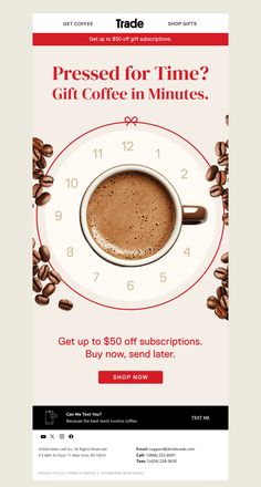 a coffee cup with the words, pressed for time? gift coffee in minutes get up to $ 350 off suppections buy now, send later