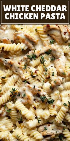 white cheddar chicken pasta is shown in a pan with the title above it