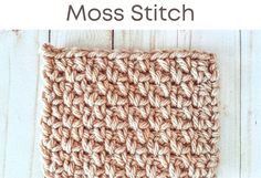 a crocheted dishcloth is shown with the words moss stitch in front of it