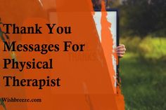 Physical Therapist, Quality Of Life, Caregiver, Gratitude, Physics, Thank You, Quotes