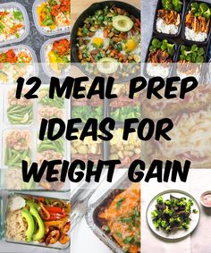 meal prep ideas for weight gain