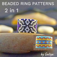 the beaded ring patterns are made with two different colors