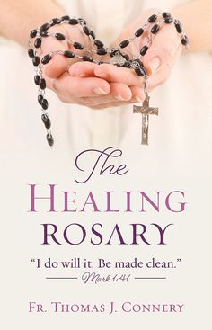 a woman holding rosary in her hands with the words, the healing rosary i do will it be made clean