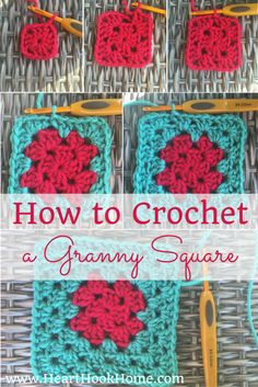 how to crochet a granny square with the text, how to crochet a granny square