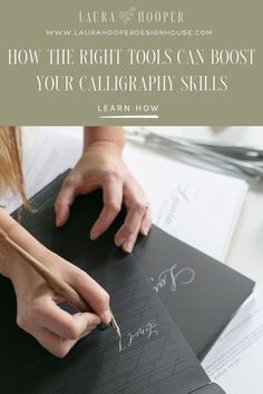 a woman is writing on a piece of paper with the words how the right tools can booster your calligraphy skills learn how