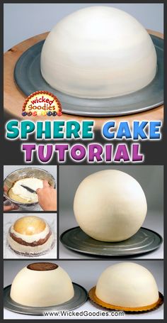 the instructions for how to make a sphere cake