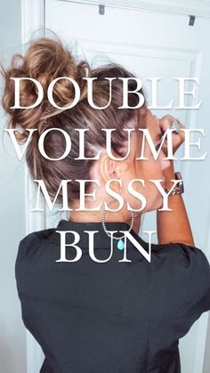 Double Volume, Easy Bun Hairstyles For Long Hair, Formal Hairstyles For Long Hair, Messy Bun Tutorial, Layered Haircuts For Medium Hair, Short Hair Bun, Bun Tutorial, Easy Hair Updos, Mom Hairstyles