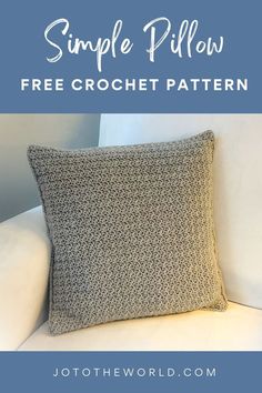 the simple pillow is free crochet pattern and it's easy to make