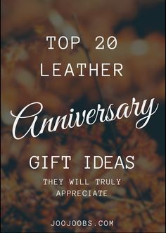 the top 20 leather anniversary gift ideas