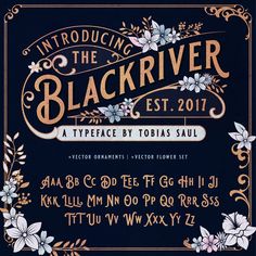 the black river font and numbers are in gold, blue, and white flowers on a dark background