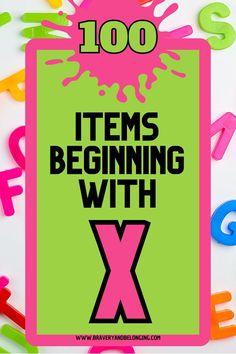 Pin text reads, 100 Items Beginning with X Letter X