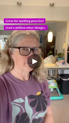 an older woman with glasses is standing in the kitchen and has words above her head that read great for spelling practice