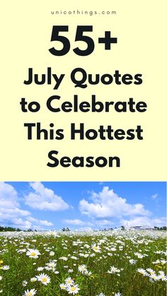 Discover these best July quotes that perfectly capture the spirit of the hottest season. If you are embracing sunny days, warm nights, or summer adventures, these quotes will inspire you to enjoy every moment. 

Which July quote feels like summer to you? Share your favorite!