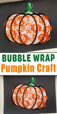 two paper pumpkins with the words bubblewrap painted on them