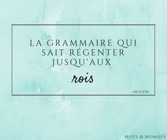 the words are written in french on a blue watercolor background with black and white lettering