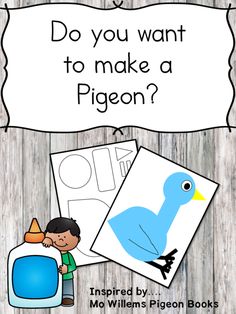 a blue bird with the words do you want to make a pigeon?