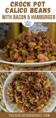 crock pot beans with bacon and hamburger on a white plate in front of a wicker basket