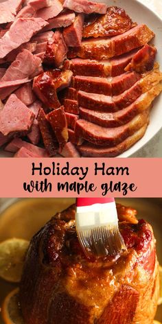 holiday ham with maple glaze is the perfect side dish for any holiday dinner or brunch